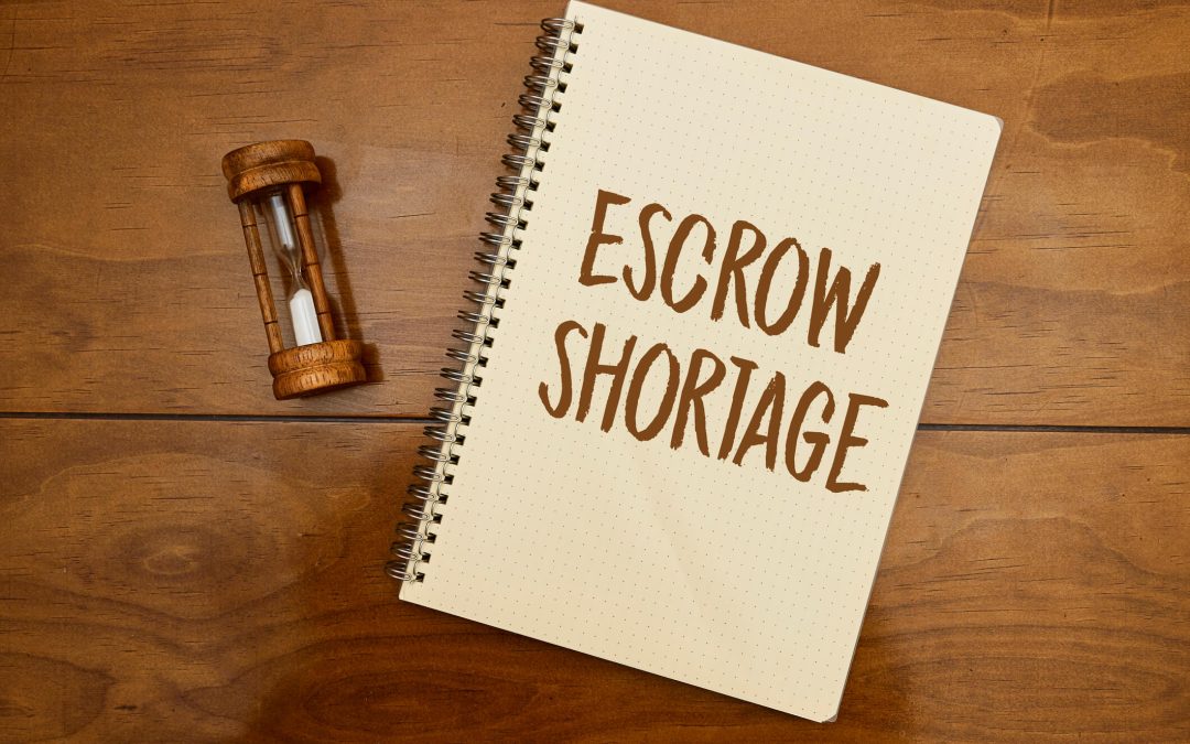 Escrow Shortage Mortgage